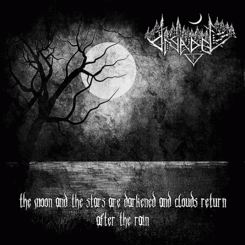 Dryadel : The Moon and the Stars Are Darkened and Clouds Return After the Rain